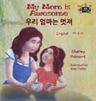 Shelley Admont, Kidkiddos Books, S. A. Publishing - My Mom is Awesome (English Korean Bilingual Book)