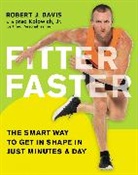 DAVIS, Robert Davis, Robert J. Davis - Fitter Faster