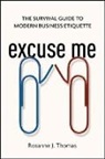 Thomas, Rosanne Thomas, Rosanne J Thomas, Rosanne J. Thomas - Excuse Me