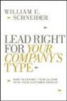 William Schneider, William E Schneider, William E. Schneider - Lead Right for Your Company s Type