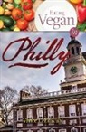 Vance Lehmkuhl - EATING VEGAN IN PHILLY