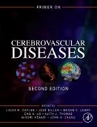 Louis R Caplan, Louis R. Caplan, Louis R. (EDT)/ Biller Caplan, Ajith J Thomas, Jose Biller, José Biller... - Primer on Cerebrovascular Diseases
