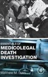 Matthew Lunn, Matthew M. Lunn, Matthew M. (Binghamton University Lunn - Essentials of Medicolegal Death Investigation