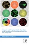 Kenneth Lo, Kenneth Kam Lo, Kenneth Kam-wing (EDT) Lo, Kenneth Kam Lo, Kenneth Kam-Wing Lo, Lo Kenneth Kam-Wing - Inorganic and Organometallic Transition Metal Complexes With