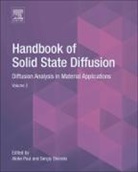 Aloke Paul, Aloke (EDT)/ Divinski Paul, Sergiy Divinski, Sergiy (Institute of Materials Physics Divinski, Sergiy V. Divinski, Aloke Paul... - Handbook of Solid State Diffusion