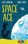 Eric Brown, Tony Ross, Tony Ross,  Ross Tony - Space Ace 3rd Revised Edition - 4u2read