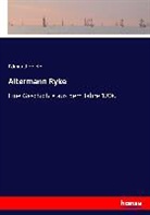 Edmund Hoefer - Altermann Ryke