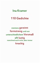 Ina Kramer - 110 Gedichte