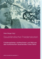 Pete Bürger, Peter Bürger - Sauerländische Friedensboten