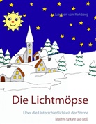 Juergen von Rehberg, juergen von rehberg - Die Lichtmöpse