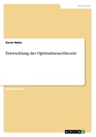 Kevin Nebe - Entwicklung der Optimalsteuertheorie