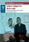 Joan Borja - Sobre l'alquímia de la vida : Conversa amb Xavier Vendrell