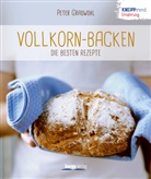 Peter Gradwohl - Vollkorn-Backen - die besten Rezepte