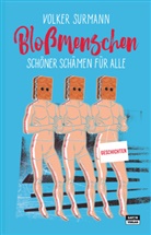 Volker Surmann - Bloßmenschen