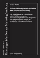 Nadine Walter - Standardisierung des europäischen Nahrungsmittel-Marketing