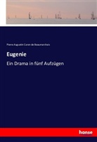 Pierre Augustin Caron De Beaumarchais, Pierre Augustin Caron De Beaumarchais - Eugenie