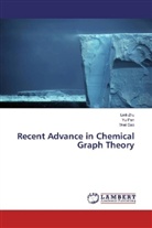 Wei Gao, Y Pan, Yu Pan, Linl Zhu, Linli Zhu - Recent Advance in Chemical Graph Theory