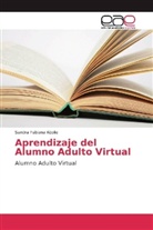 Sandra Fabiana Abolio - Aprendizaje del Alumno Adulto Virtual