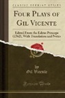 Gil Vicente - Four Plays of Gil Vicente