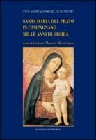 Lanfranco Mazzotti, Mario Sciarra, L. Mazzotti, M. Sciarra - Santa Maria del Prato in Campagnano. Mille anni di storia