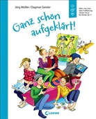 Dagmar Geisler, Jör Müller, Jörg Müller, Dagmar Geisler, Emotionale Entwicklung Für Kinder - Ganz schön aufgeklärt!