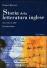 Franco Marucci - Storia della letteratura inglese. Dal 1922 al 2000. Il modernismo