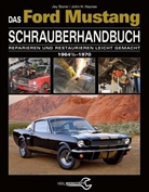 Haynes, John H Haynes, John H. Haynes, Ja Storer, Jay Storer, Jay/ Haynes Storer - Das Ford Mustang Schrauberhandbuch