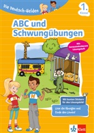 Barbara Geßner - Klett Die Deutsch-Helden: ABC und Schwungübungen 1. Klasse