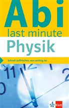 Tanja Reimbold - Abi last minute Physik