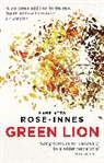 Henrietta Rose-Innes, Rose-Innes Henrietta - Green Lion