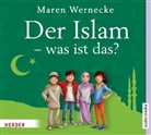 Hemma Michel, Hans Jürgen Stockerl, Maren Wernecke, Hemma Michel, Hans J. Stockerl, Hans Jürgen Stockerl - Der Islam - was ist das?, 2 Audio-CDs (Hörbuch)
