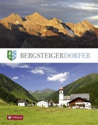 Mark Zahel - Bergsteigerdörfer