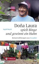 Ingrid Hayek - Dona Laura spielt Bingo und gewinnt ein Huhn