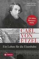 Angel Jursitzka, Angela Jursitzka, Angelika Jursitzka, Helmut Pawelka, Helmut (Dr.) Pawelka - Carl von Etzel