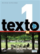 Jean-Thierry le Bougnec, Jean-Thierry Le Bougnec, Marie-Jos Lopes, Marie-José Lopes - texto - 1: Texto 1 Kursbuch mit DVD-ROM und digitalem Lernpaket