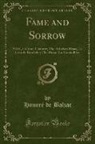 Honoré de Balzac, Honore de Balzac - Fame and Sorrow
