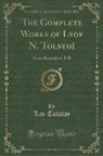 Leo Tolstoy - The Complete Works of Lyof N. Tolstoï