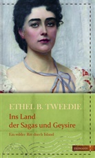 Ethel Brilliana Tweedie, Susann Gretter, Susanne Gretter - Ins Land der Sagas und Geysire