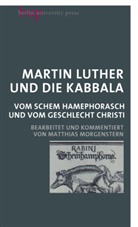 Martin Luther, Matthia Morgenstern, Matthias Morgenstern - Martin Luther und die Kabbala