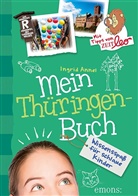 Ingrid Annel, Anne Bernhardi - Mein Thüringen-Buch