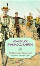 Anke Zapf, Stefa Geyer, Stefan Geyer - Vom Glück, Fahrrad zu fahren