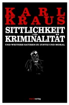 Karl Kraus, Brun Kern, Bruno Kern - Sittlichkeit und Kriminalität