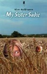 Alan Ayckbourn - My Sister Sadie