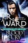 J. R. Ward - Blood Fury