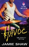 Jamie Shaw - Havoc