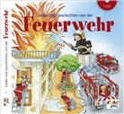 Lieder und Geschichten von der Feuerwehr, Audio-CD (Livre audio)