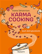 Dian Johannsen, Diana Johannsen, Shirley Michaela Seul - Karma Cooking