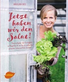 Angelika Ertl - Jetzt haben wir den Salat