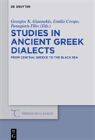 Emili Crespo, Emilio Crespo, Panagiotis Filos, Georgios Giannakis, Georgios K. Giannakis - Studies in Ancient Greek Dialects