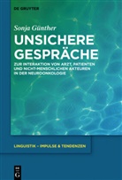 Sonja Günther - Unsichere Gespräche